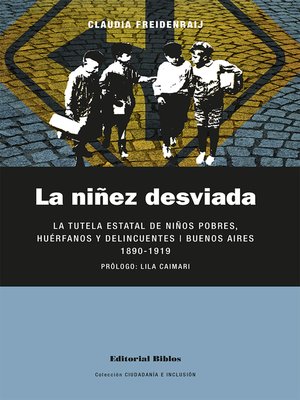 cover image of La niñez desviada